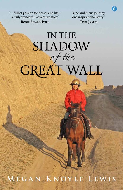 A picture of 'In the Shadow of the Great Wall' 
                              by Megan Knoyle Lewis